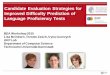 Candidate Evaluation Strategies for Improved Difficulty ...tetreaul/BEA10/01... · Candidate Evaluation Strategies for Improved Difficulty Prediction of Language Proficiency Tests