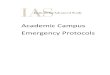 Academic Campus Emergency Protocols Campus Flip Chart.pdf · Accident and Medical Emergency Reporting There are many different types of medical emergencies that could occur. The following