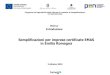 Semplificazioni per imprese certificate EMAS in Emilia Romagnaeventipa.formez.it/sites/default/files/allegati... · Semplificazioni per imprese certificate EMAS in Emilia Romagna
