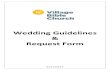 Wedding Guidelines Request Formbfccb5f2f6f74f7b9d89-412e0d40d170d085879e1123d6ebba41.r5.cf… · Wedding Facility Use & Decorating Guidelines • The wedding party is responsible