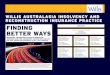 WILLIs austRaLasIa InsoLVEncy anD REconstRuctIon InsuRancE ... · WILLIs austRaLasIa InsoLVEncy anD REconstRuctIon InsuRancE PRactIcE FINDING BETTER WAYS InsoLVEncy PRoFEssIonaLs