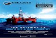 27 - 29 NOVEMBERDigital Oil Field Engineering, Construction, Maintenance & Repair Exploration & Production Housing, Health, Safety & Environment LNG Marine Equipment & Services Oil