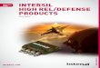 INTERSIL HIGH REL/DEFENSE PRODUCTS - Spezial · 2 INTERSIL HIGH REL/DEFENSE PRODUCTS 2014 Intersil has a strong heritage of supplying memory, microprocessor peripherals and analog