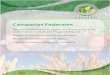 Campañas Federales‘AS FEDERAL… · Manejo Fitosanitario en apoyo a la Producción para el Bienestar: Maíz, Frijol y Trigo Paniﬁcable. Plagas Reglamentadas del Aguacatero Plagas
