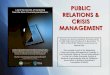 PUBLIC RELATIONS & CRISIS MANAGEMENTpanaf.com.ph/dlsu_pdf/4-PR-Crisis-Management-Course.pdfPUBLIC RELATIONS & CRISIS MANAGEMENT Course runs every Tuesday & Thursday (6:00 to 9:00 P.M.)