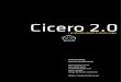 Cicero 2 - Gregoriusgregorius.dk/assets/cicero_2_0.pdf · 2017-03-30 · Masterafhandling • Mulle Gregorius Eppers • maj 2011 • Cicero 2.0 – et rationelt redskab i en intuitiv