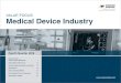 BUSINESS VALUATION & FINANCIAL ADVISORY SERVICES VALUE FOCUS Medical Device … · 2017-01-31 · Medical Device Industry Fourth Quarter 2016 BUSINESS VALUATION & FINANCIAL ADVISORY