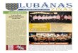 Latvijai dzimšanas dienā - Lubānas novads · ar izrādi “Trīspadsmit stāsti” (Antons Čehovs). Žūrija kolektīva uzstāšanos novērtēja ar 46 punktiem, kas atbilst augstākajai