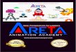 ANIMATION ACADEMY For Print.pdf · ANIMATION ACADEMY New Perspectives for Leaders of Successful Journey 20 Years Celebrating. VFx Film Making PROFESSIONAL & DIPLOMA COURSES Audio-Video