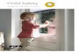 hild C afSety - Luxaflex · Luxaflex® Child Safety solutions offer safe and practical benefits for children’s rooms. Bright colours and fun designs ensures endless options for