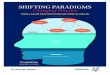 SHIFTING PARADIGMS BOOK PRINT FINALleadershiplabsa.com/.../2017/09/Shifting-Paradigms.pdf · Shifting Paradigms – Changing Practice: Values-based instructional leadership in schools
