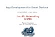 App Development for Smart Devices · Page 5 Fall 2014 CS 441/541 - App Development for Smart Devices Sending SMS/MMS thru Native App • Use Intent with Intent.ACTION_SENDTO action: