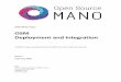 OSM Deployment and Integration...OSM White Paper OSM Deployment and Integration A White Paper prepared by the OSM End User Advisory Group Issue 1 February 2020 ETSI 06921 Sophia Antipolis