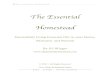 Essential Oils on the Homestead...Modern Essentials: A Contemporary Guide to the Therapeutic Use of Essential Oils (Fourth Edition- Published by Aroma Tools)-I often use this reference