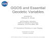 GGOS and Essential Geodetic Variables - NASA · The Ocean Observations Panel for Climate is sponsored by the Global Ocean Observing System the Global Climate Observing System and