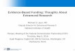 Evidence-Based Funding: Thoughts About Extramural Researchsites.nationalacademies.org/cs/groups/pgasite/documents/... · 2020-04-14 · Evidence-Based Funding: Thoughts About Extramural
