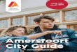 Amersfoort City Guide - Citymarketing Amersfoort · AMERSFOORT CITY GUIDE Immerse yourself in gorgeous Amersfoort. With its canals and typically Dutch gables, you will feel the city’s