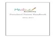 Preschool Parent Handbook - medinaacademy.org€¦ · Preschool Parent Handbook 2016-2017 MEDINA ACADEMY PRESCHOOL MEDINA ACADEMY PRESCHOOL PARENT HANDBOOK ... This handbook is designed