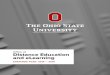 Office of Distance Education and eLearning · The Office of Distance Education and eLearning provides an exemplary value to Ohio State. ... launched, and in early 2013 iTunes U, Apple’s