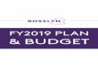 FY2019 PLAN & BUDGET · 2018-03-16 · key real estate and development stakeholders by providing Rosslyn resources and information Parking, ... Knowland, Hungry, Phone 2 Action and