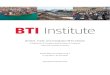 Borders, Trade, and Immigration (BTI) Institute€¦ · Borders, Trade, and Immigration (BTI) Institute . A Department of Homeland Security Center of Excellence . Led by the University