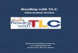 Reading with TLC · 2018-03-05 · are phonemic (sound) awareness, phonics, fluency, vocabulary, and comprehension. The Reading with TLC programs develop phonemic awareness, phonics,