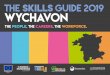Wychavon SKILLS GUIDE 2019 WYCHAVON · Tubetrade PLC Other business support service activities 12 Other personal service activities Egbert H Taylor & Company Ltd Manufacture of waste