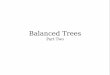 Balanced Trees - web.stanford.eduweb.stanford.edu/class/cs166/lectures/06/Small06.pdf · Data Structure Isometries Red/black trees are an isometry of 2-3-4 trees; they represent the