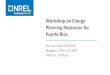 Workshop on Energy Planning Resources for Puerto Rico · PPA rates similar to AES Ilumina, if installation costs aligned with 2011 national average ($4/Watt). • 2015 National average