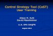 Control Strategy Tool (CoST) User Training · Strategy 1) Input Basic Parameters (e.g.): • Name • Cost Year for results Outputs: • Target Pollutant 6) Run Strategy Query Detailed