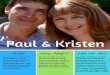 Paul & Kristen - adoptionmn.com€¦ · Paul & Kristen Hello! We would love to have an open adoption and an ongoing relationship with you if you wish. We understand this is a tough