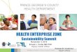 HEALTH ENTERPRISE ZONE · Health Enterprise Zone Overview Improving health in the community by engaging the community: elected officials, civic associations, faith based leaders,