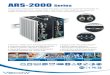ARS-2000 - TPole s.r.l. · ARS-2000 Series 7th Generation Intel® Core™ i7/i5/i3 U-series SoC (Kaby Lake/Skylake) Compact Embedded Box PC, 3 GigE LAN with 2 M12 PoE+, Isolated COM,