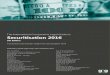 Securitisation 2016 · 2017-10-06 · The International Comparative Legal Guide to: Securitisation 2016 General Chapters: Country Question and Answer Chapters: 1 Documenting Receivables