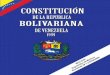 DE LA REPDE LA REPÚBLICAÚBLICA DE DE VENEZUELAVENEZUELAobservatoriorli.com/docs/VENEZUELA/CONSTITUCION... · 2017-03-03 · torial de Venezuela y como espacio sujeto a la sobera-nía