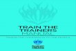 TRAIN THE TRAINERS MANUAL Train the...TRAIN THE TRAINERS MANUAL 6 SAHRC The notion of human rights gained significance after the Second World War (1939 – 1945). During this war,