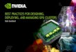 Best Practices for Designing, Deploying, and Managing GPU ... · TESLA ACCELERATED COMPUTING PLATFORM Pick the HW mix that’s right for your site Topology Matters in design and in