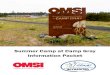 Summer Camp at Camp Gray Information Packet - OMSI Site packet 2019... · 2019-09-10 · natural world, themselves, and each other while forming lifelong friendships. We achieve these