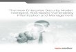 The New Enterprise Security Model: Intelligent, Risk-Based ......WHITE PAPER • The New Enterprise Security Model: Intelligent, Risk-Based Vulnerability Prioritization and Management