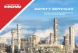 SAFETY SERVICES - DistributionNOW · 2019-08-21 · DistributionNOW Safety Services Above all else, customers are concerned about the safety of their employees and contractors working