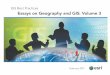 Essays on Geography and GIS Volume 3 - esri.ro/media/Files/Pdfs/library/bestpractices/essays-o… · February 2011 4 Essays on Geography and GIS: Volume 3 Steven Johnson's book entitled