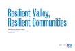 Resilient Valley, Resilient Communities ... Resilient Valley, Resilient Communities ¢â‚¬â€‌ the Hawkesbury-Nepean