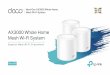 AX3000 Whole Home Mesh Wi-Fi System - static.tp-link.com...Jun 17, 2020  · Wi-Fi Dead-Zone Killer Eliminate weak signal areas with a clearer, stronger whole home Wi-Fi signal generated