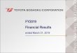 FY2019 Financial Results...1 1-1) Financial Highlights FY2019 Financial Results Dividend 3. Dividend per share of FY2019 will be 56 yen, which is higher by 2 yen than that of FY2018