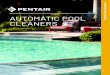 AUTOMATIC POOL - Pentair · PDF file 360228 Racer Pressure-Side Inground Pool Cleaner 1 22.5 PENTAIR RACER® PRESSURE-SIDE INGROUND POOL CLEANER Pentair Racer • Nearly 1/3 more cleaning