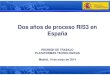 Dos a£±os de proceso RIS3 en Espa£±a 2014/05/01 ¢  RIS3 Baleares RIS3 Canarias RIS3 Cantabria Mancha