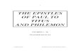 THE EPISTLES OF PAUL TO TITUS AND PHILEMONThe Epistles Of Paul To Titus And Philemon Studies 1 - 10 Teacher Manual TABLE OF CONTENTS Study Title Pages 1 Paul’s First Words To Titus