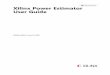 Xilinx Power Estimator User Guide · 2020-06-11 · Xilinx Power Estimator User Guide 5 UG440 (v2020.1) June 10, 2020 Chapter 1 Overview Introduction The Xilinx® Power Estimator