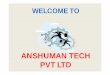 ANSHUMAN TECH PVT LTD - Worlddidac...Anshuman Tech Pvt. Ltd. (ISO : 9001-2008 company) Having entered in business since 1985, Anshuman has built a solid reputation since 2000 for manufacturing