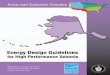 Energy Design Guidelines for High Performance Schools: Arctic … · 2016-09-20 · school’s construction or renovation plans, you can take the first essential steps toward earning